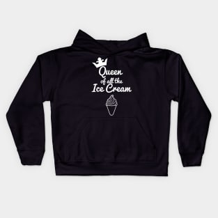 Queen of all the Ice Cream Kids Hoodie